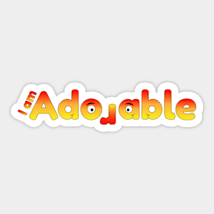 I am Adorable Kids Slogam Sticker